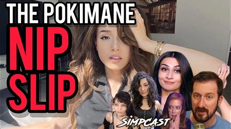 pokimain nip slip|Pokimane Had an Accidental Nip Slip! SimpCast w/ Nick Rekieta ...